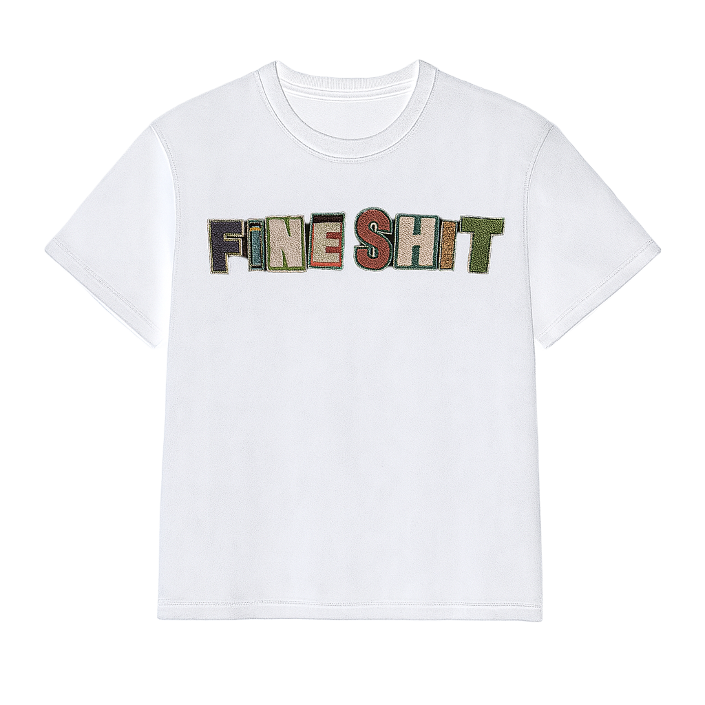 FINE SH!T Tee by YRS Boogz