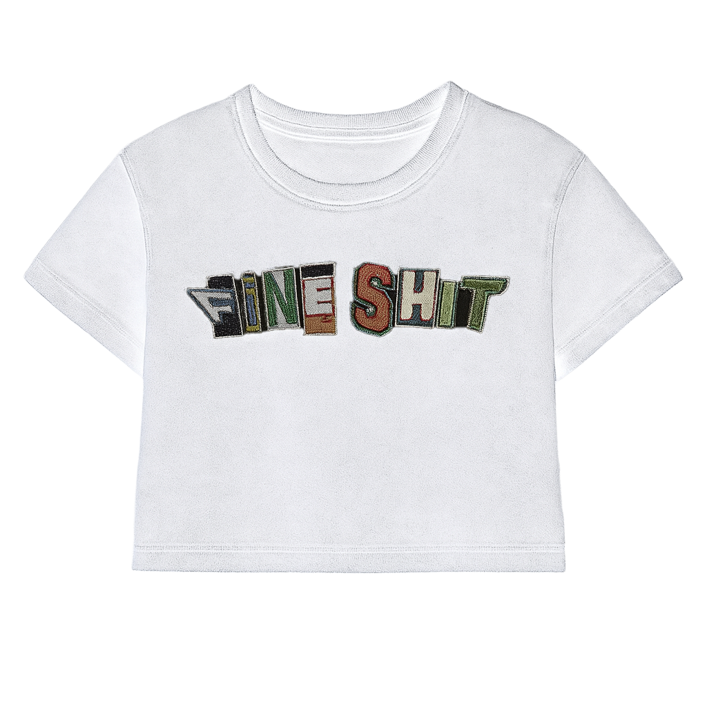 FINE SH!T Crop Tee by YRS Boogz